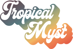 Tropical Myst